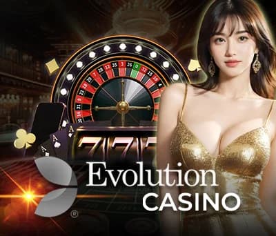 EVOLUTION CASINO